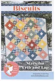 It’s Sew Emma Biscuits Quilt Pattern ISE-162 - 2 Size Variations Per Pattern