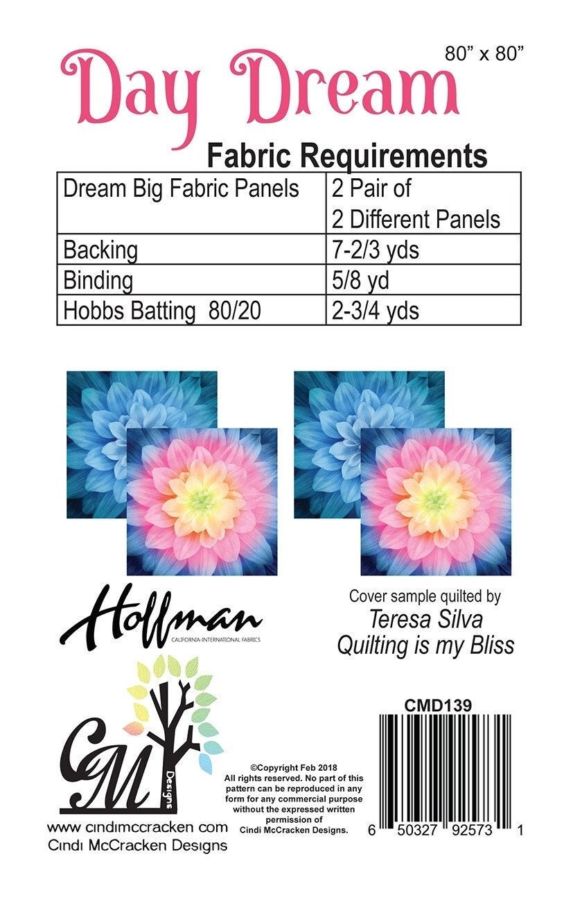 Cindi McCracken Designs Day Dream Quilt Pattern Finished Size: 80"x80"